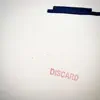 blakblakblak - Discard