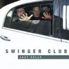 Swinger Club - Jazz Sells